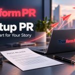 TrueformPR Offers Startups a Practical Entry Point into Press Release Distribution